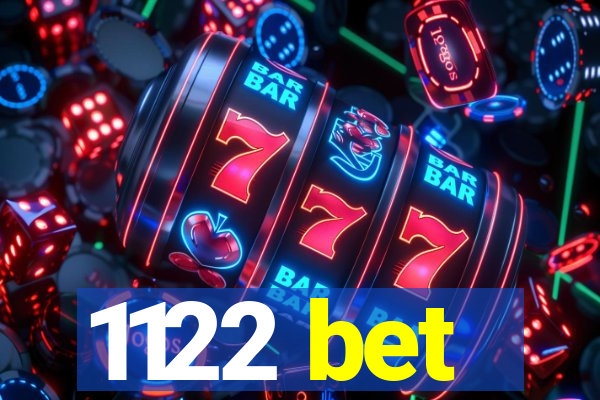 1122 bet